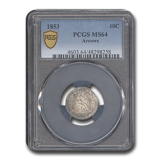 1853 Liberty Seated Dime MS-64 PCGS (Arrows) 1853 Liberty Seated Dime MS-64 PCGS (Arrows)
